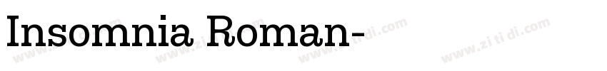 Insomnia Roman字体转换 Insomnia Roman字体转换